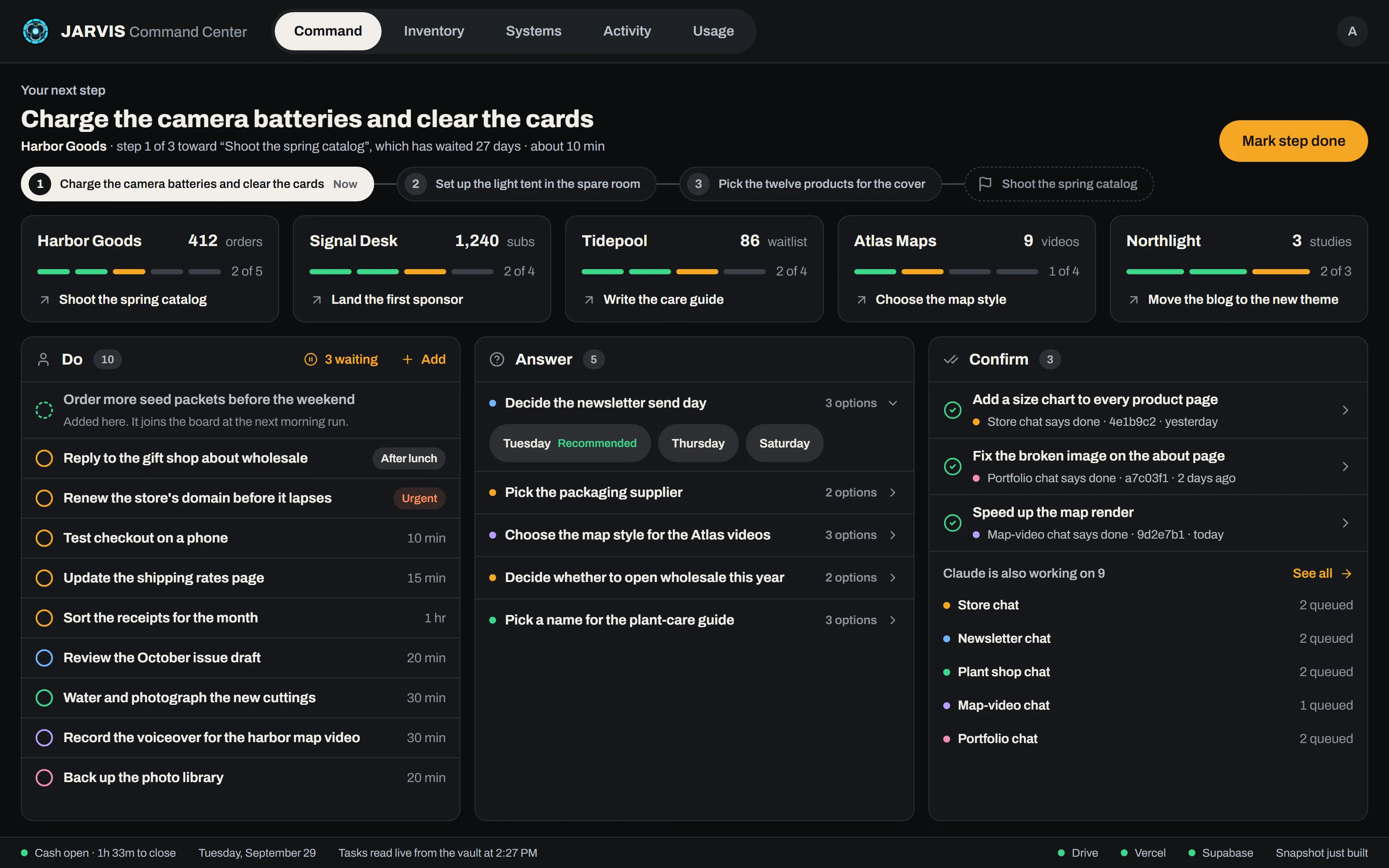 The Command Center on made-up data: the next step across the top, a card for each of five invented projects with its progress and one number, and the Do, Answer and Confirm lists below.